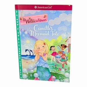 Camille's Mermaid Tale (WellieWishers) by Tripp, Valerie Book The Fast‎ Free